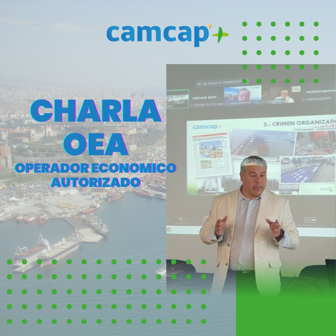 Camcap destaca la importancia del Operador Económico Autorizado (OEA) en la Mesa Comex Biobío